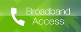 Broadband Access